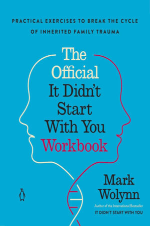 The Official It Didn't Start with You Workbook